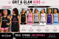 Grit & Glam Kids Tank Top Bold Strong Unstoppable - 6 colors