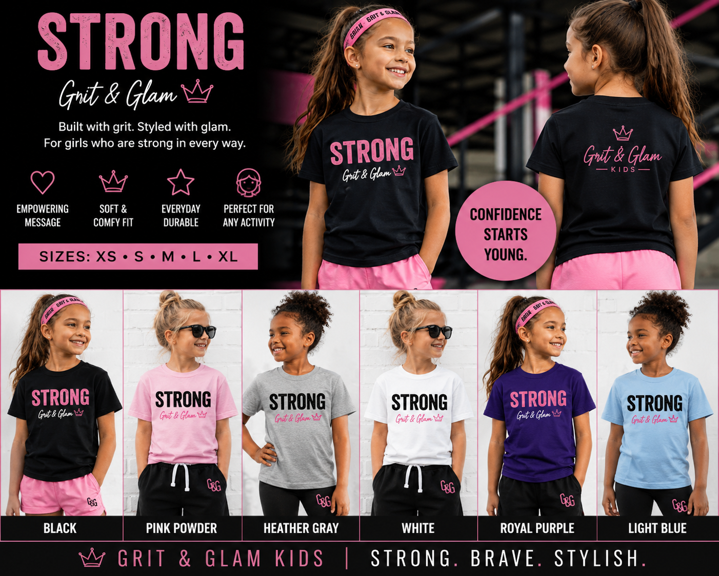 Grit & Glam Kids Strong T-Shirt Confidence Starts Young - 6 colors XS-XL